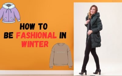 How to be fashionable in winter