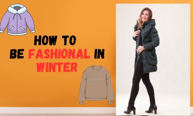 How to be fashionable in winter