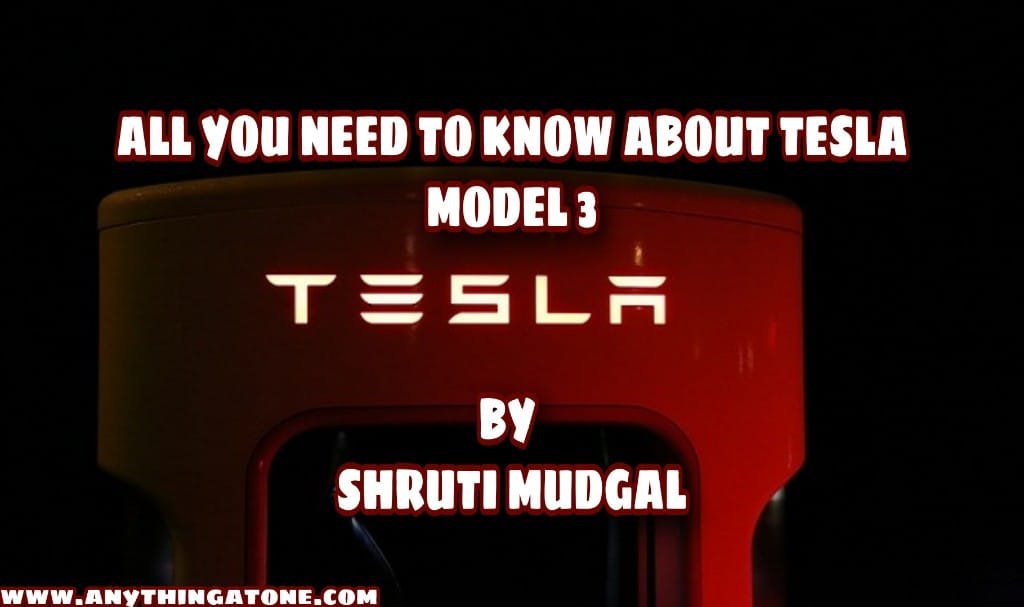 All you need to know about the upcoming Tesla Model 3 in India