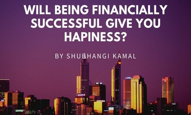 will being financially successful give you happiness?